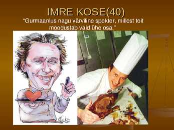 Kuulsaimad kokad Eestis-Prantsusmaal-Inglismaal #6