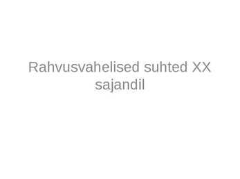 Rahvusvahelised suhted 20-sajandil