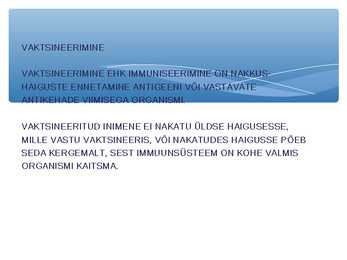Immuunsüsteemi kaitsemine #14