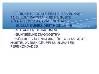 Immuunsüsteemi kaitsemine #4
