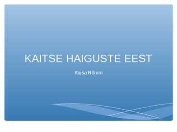 Immuunsüsteemi kaitsemine
