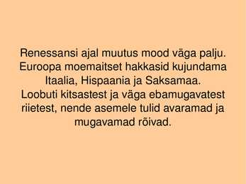 RENESSANSS JA MOOD #2
