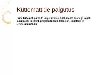 Küttekaablid ja matid #22