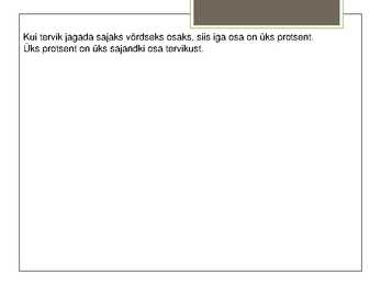 Protsendi mõiste ja arvutamine #3
