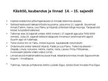 Talurahva majanduslik seisund 13--16-sajand #7