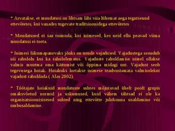 Organisatsioonikultuur organisatsiooni muutuste toetajana ta #12