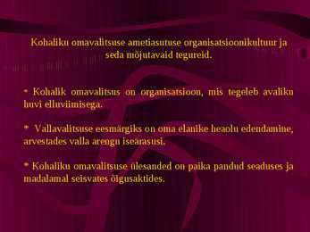 Organisatsioonikultuur organisatsiooni muutuste toetajana ta #15