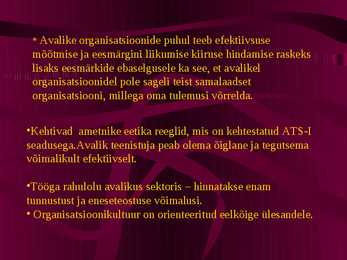 Organisatsioonikultuur organisatsiooni muutuste toetajana ta #17