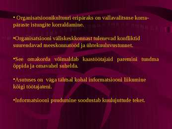 Organisatsioonikultuur organisatsiooni muutuste toetajana ta #18