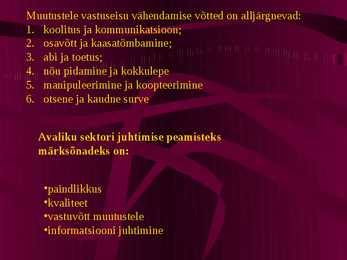 Organisatsioonikultuur organisatsiooni muutuste toetajana ta #20