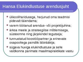 Juhile vajalikud isikuomadused #14