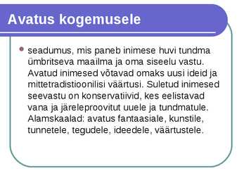 Juhile vajalikud isikuomadused #6