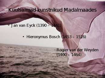 Madalmaade kunsti esitlus #4