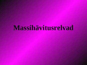 Massihävitusrelvad