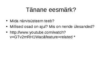 Närvisüsteemi tutvustav esitlus #2