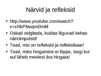 Närvisüsteemi tutvustav esitlus #21