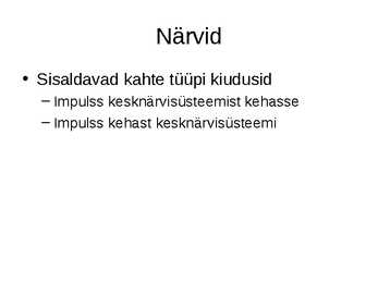 Närvisüsteemi tutvustav esitlus #23