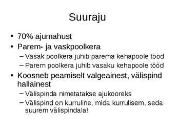 Närvisüsteemi tutvustav esitlus #7