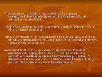 Taastumatud loodusvarad #9