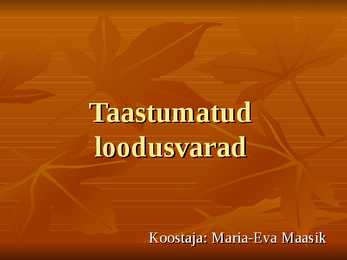 Taastumatud loodusvarad