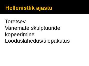 Vanakreeka skulptuur #9