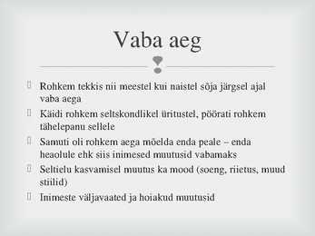 Muutused olmes 1920-1930 Eesti ja maailm #6