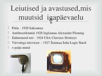 Muutused olmes 1920-1930 Eesti ja maailm #7