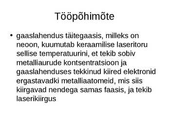 Laseri tööpõhimõte #5