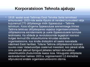 Korporatsioon Tehnola esitlus #3