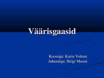 Väärisgaaside slideshow