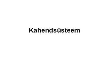 Kahendsüsteemi powerpoint esitlus