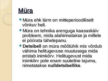 Müra ja Vibratsiooni reostus #2
