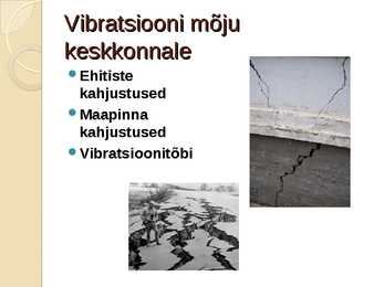 Müra ja Vibratsiooni reostus #6