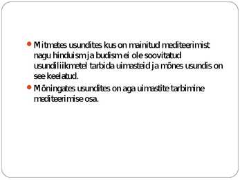 Meditatsiooni esitlus powerpointis #13