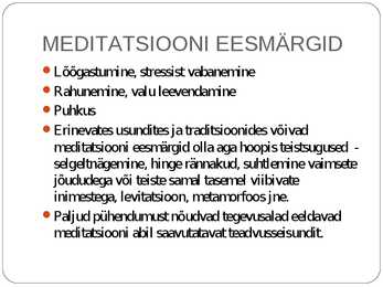 Meditatsiooni esitlus powerpointis #5