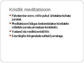 Meditatsiooni esitlus powerpointis #10