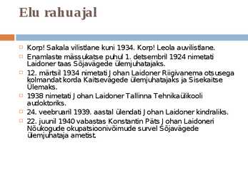 Johan Laidoner #11