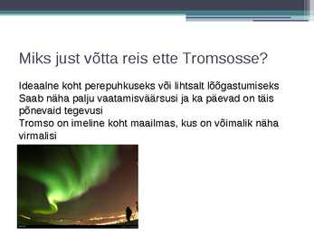 Tromso reisiplaan #7