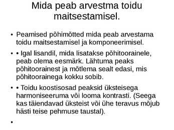 Maitseained ja Roogade maitsestamine POWERPOINT #4