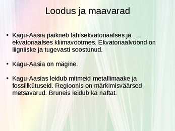 Kagu-Aasia regioon #3
