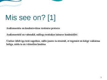 Audiomeetria #3