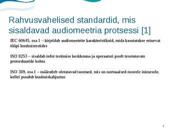 Audiomeetria #4