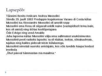 Põhjalik Powerpoint esitlus Benito Mussolinist #2