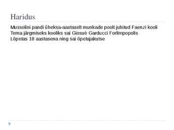 Põhjalik Powerpoint esitlus Benito Mussolinist #3