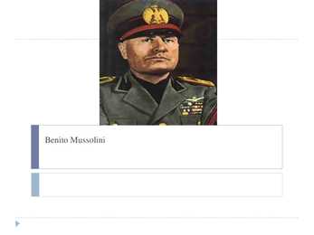Põhjalik Powerpoint esitlus Benito Mussolinist