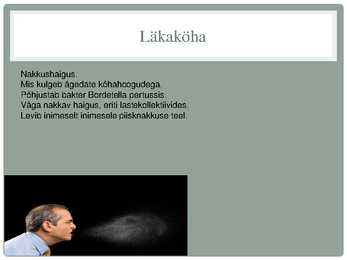 Läkaköha #2