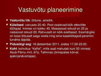 Vastuvõtu planeerimine #2