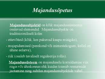Majandusõpetus #7