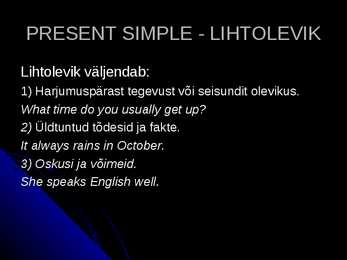 Grammar-present simple and present continuous #2