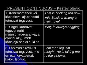 Grammar-present simple and present continuous #6